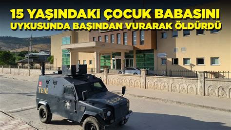 15 yaşındaki çocuk babasını uykusunda öldürmüştü İfadesi ortaya çıktı