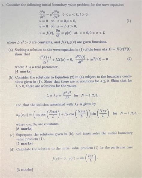 Solved Consider The Following Initial Boundary Value Chegg