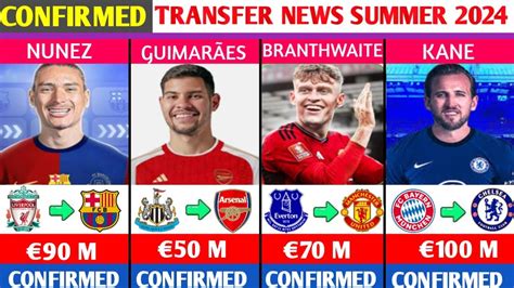 Latest Confirmed Transfers And Rumours Summer 2024 😳🔥ft Nunez