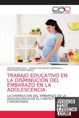 TRABAJO EDUCATIVO EN LA DISMINUCIÓN DEL EMBARAZO EN LA ADOLESCENCIA de