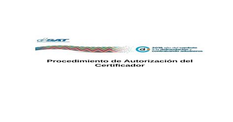 Procedimiento de Autorización del Certificador Portal SAT