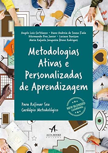 Confira Os Melhores Livros Sobre Metodologias Ativas Livros Da Bel