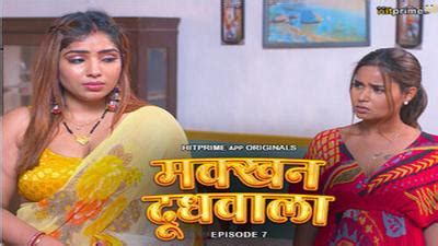 Makkhan Doodhwala S01E07 2024 HitPrime Hindi Hot Web Serie