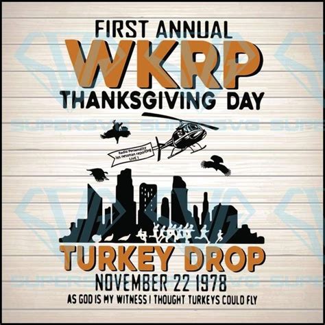 St Annual Wkrp Thanksgiving Day Turkey Drop Svg Png Eps Dxf Funny