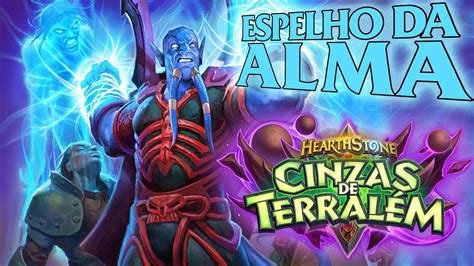 Espelho Da Alma Analise Da Carta Hearthstone Youtube