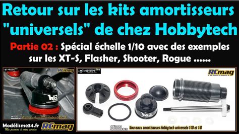 Retour Sur Les Kits Amortisseurs Universels De Chez Hobbytech Sp Cial