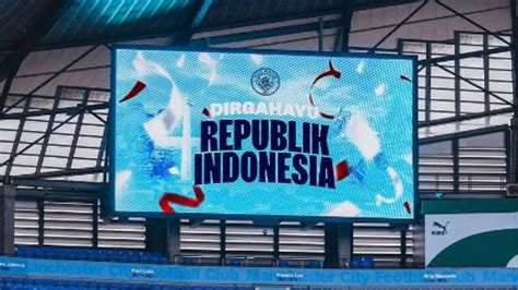 Foto 4 Klub Premier League Ucapkan Selamat Hari Kemerdekaan Indonesia Ke 78