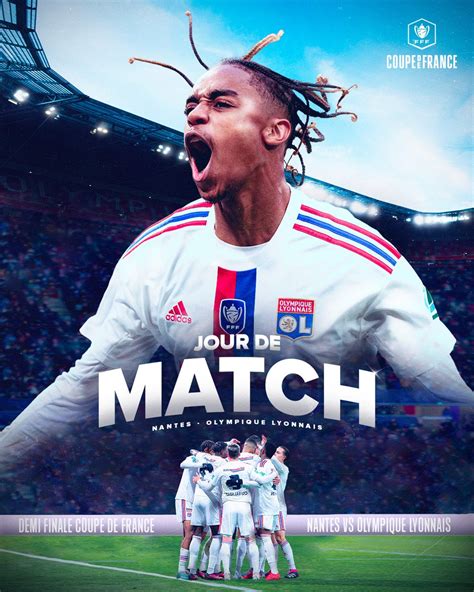 Olympique Lyonnais On Twitter 🔴 Jour De Match 🔵 ⚽ Fcnol 🏆 Demi