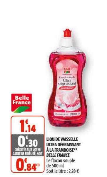 Promo Liquide Vaisselle Ultra D Graissant La Framboise Belle France