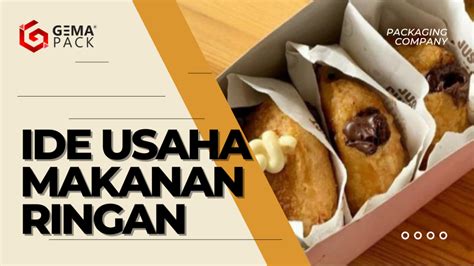 Ide Usaha Makanan Ringan Kekinian Paling Laris Gemapack