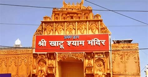 Khatu Shyam Ji Mandir In Rajasthan All You Need To Know