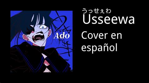 MatchallenUsseewa うっせぇわ Ado cover en español YouTube Music