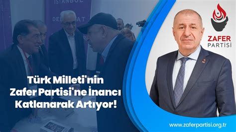 Türk Milleti nin Zafer Partisi ne İnancı Katlanarak Artıyor Prof Dr