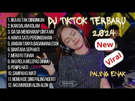 Dj Remik Tiktok Terbaru 2024 Dj Ikan Dalam Kolam Dj Aku Mundur Alon