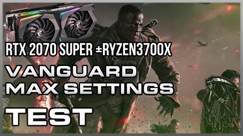 Call Of Duty Vanguard Ultra Settings RTX 2070 Super Ryzen 3700x