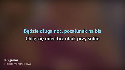 Helena Vondráčková Długa noc Tekst piosenki tłumaczenie tekstowo