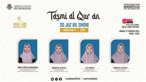 TASMI KHOTMIL QUR AN 30 JUZ BIL GHOIB I HARI KEEMPAT YouTube