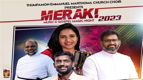 Meraki Music Gospel Magic Night Thumpamon Emmanuel Mar Thoma