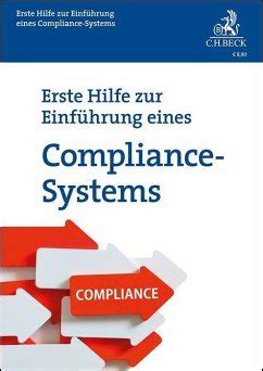 Erste Hilfe zur Einführung eines Compliance Systems von Stephanie