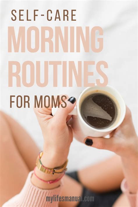 10 Self Care Routines For Busy Moms Artofit