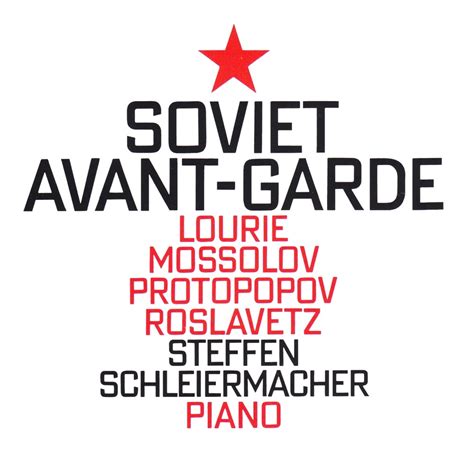 Steffen Schleiermacher - Soviet Avant-Garde - Reviews - Album of The Year