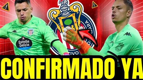 Dios M O En El Cielo Confirmado Chivas Noticias Youtube