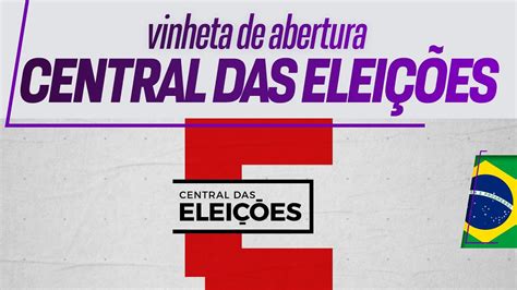 Vinheta de abertura Central das Eleições GloboNews 2022 YouTube