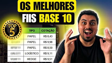 5 TOP FUNDOS IMOBILIÁRIOS BASE 10 PARA 2024 YouTube