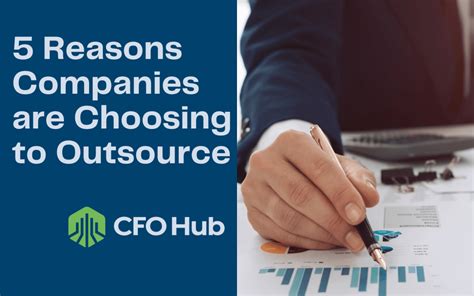 5 Reasons Companies Are Choosing To Outsource CFO Hub