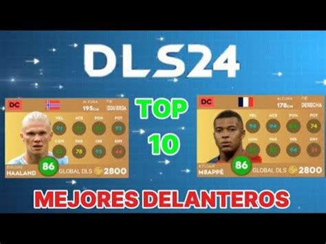 TOP 10 Mejores Delanteros DC Del DLS DREAM LEAGUE SOCCER YouTube