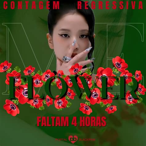 Portal Blackpink On Twitter Info Faltam Horas Jisoo Flower