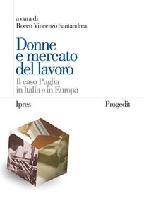 Donne E Mercato Del Lavoro Progedit Editore