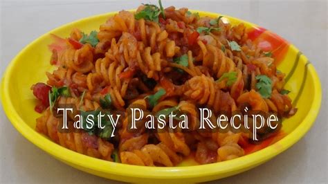 Indian Style Pasta 2017 Recipe Quick Easy Pasta Recipe Spicy