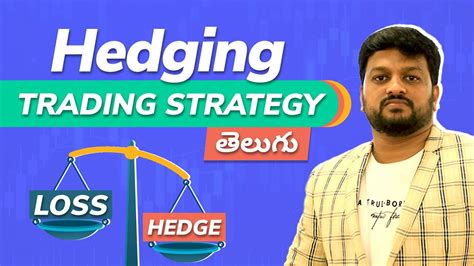 Hedging Trading Strategy In Telugu Trading For Beginners In Telugu