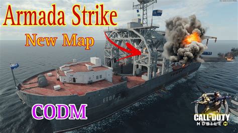 Armada Strike New Map Call Of Duty Mobile Youtube