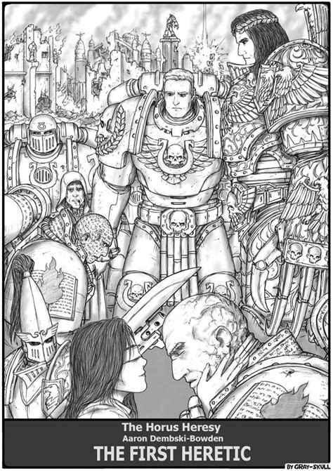 The Horus Heresy The First Heretic By Gray Skull Warhammer Warhammer 40k Artwork