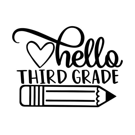 Hello Third Grade Hello Third Grade Svg First Day Of School Svg Decal