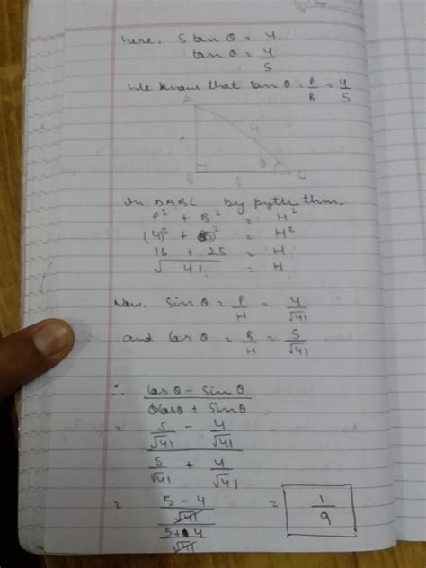 If 5 tanθ 4 write the value of cosθ sinθ cosθ sinθ