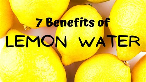 7 Ways Your Body Benefits From Lemon Water Youtube