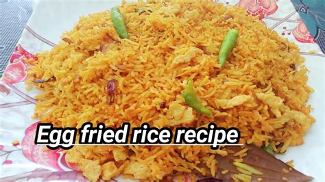 Simple Tarike Se Egg Fried Rice Recipe Youtube