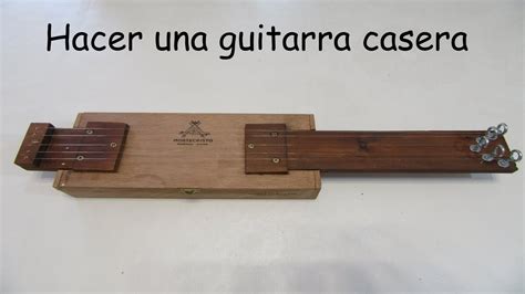 Como Hacer Una GUITARRA Casera YouTube