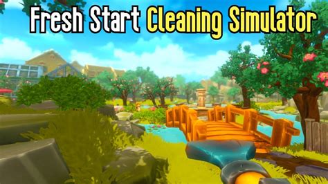 Peacefully Cleaning The World Fresh Start Cleaning Simulator Youtube