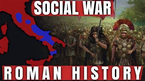 The Social War Bc Roman History Documentary Youtube