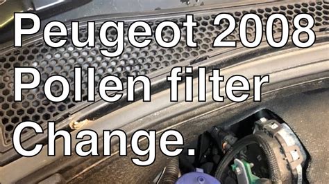 How To Change A Cabin Air Filter On Peugeot Easy Steps To Pollen