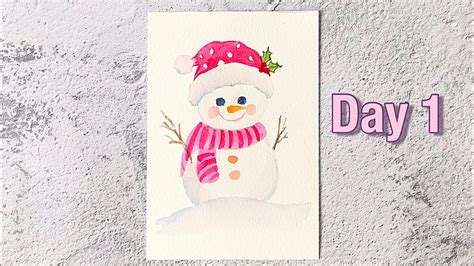 Day 1 Snowman Easy Watercolor Christmas Cards For Begginers Youtube