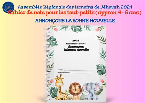 Assemblée Régionale 2024 annonçons La Bonne Nouvellecahier De Note D