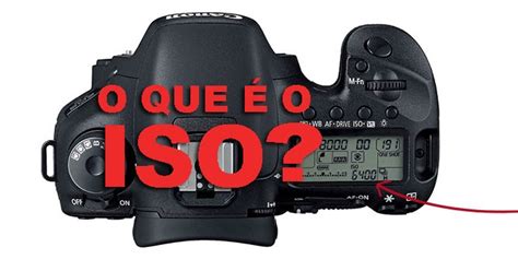 Dicas De Foto Online O Que O Iso Na Fotografia