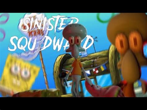 Squidward Has Gone Crazy Sinister Squidward Youtube