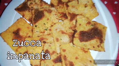 Zucca Impanata Ricette Autunnali Youtube