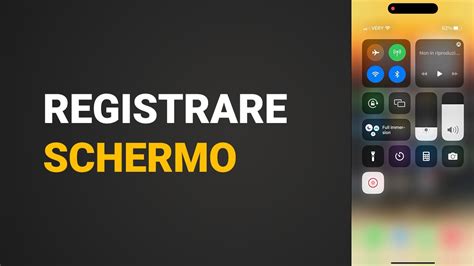 Come Registrare Schermo Su Iphone Youtube